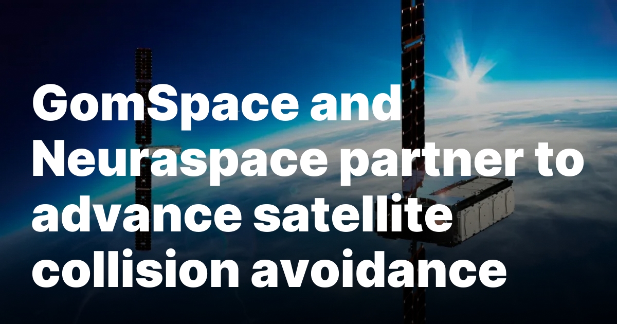 GomSpace and Neuraspace partner to advance satellite collision avoidance