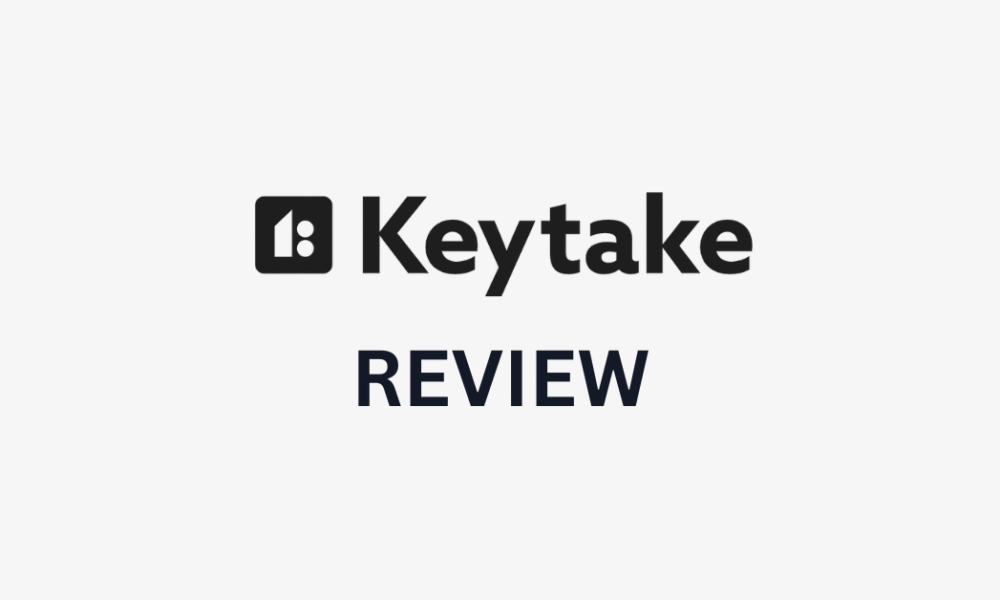 Keytake Review: How I Created a Quality Video in Minutes