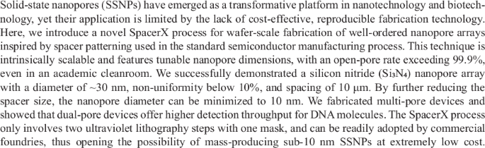 Wafer-scale fabrication of solid-state nanopore array with a novel SpacerX process