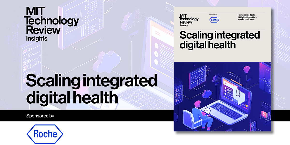 Scaling integrated digital health | MIT Technology Review