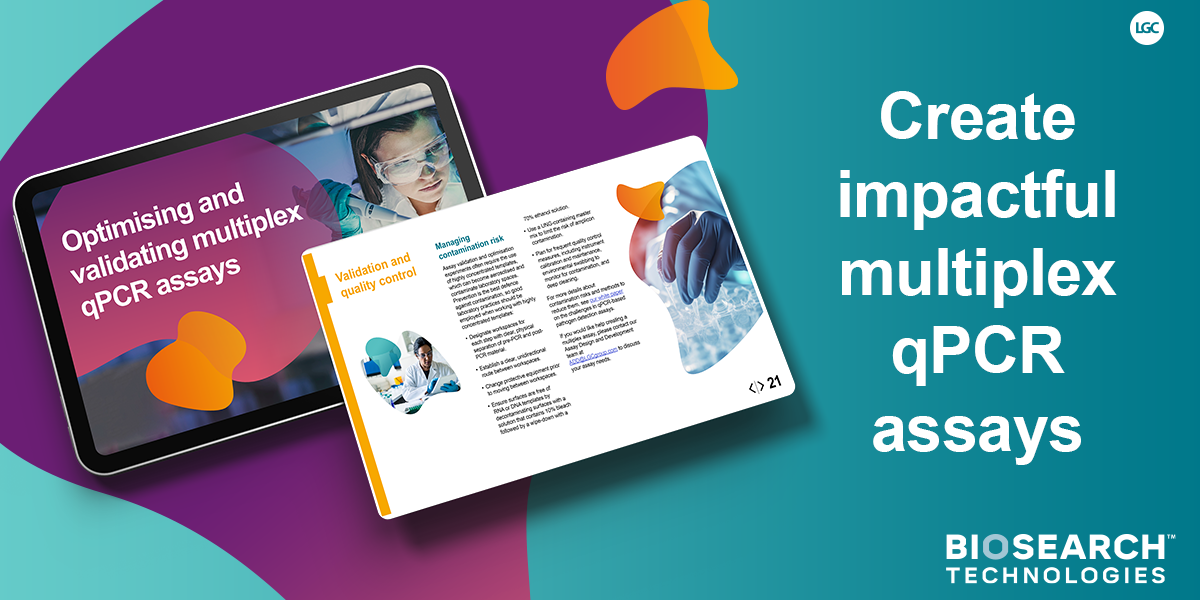 Optimising and validating multiplex qPCR assays