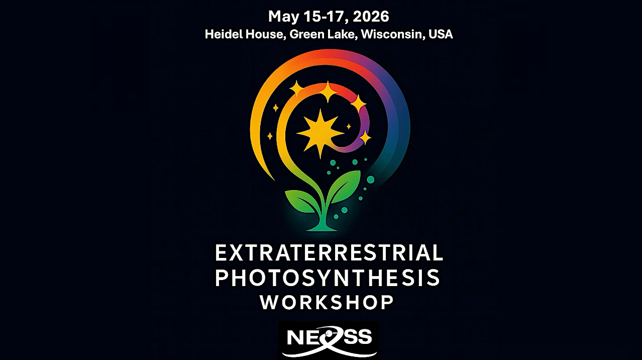 NASA/NExSS Extraterrestrial Photosynthesis Workshop – Astrobiology
