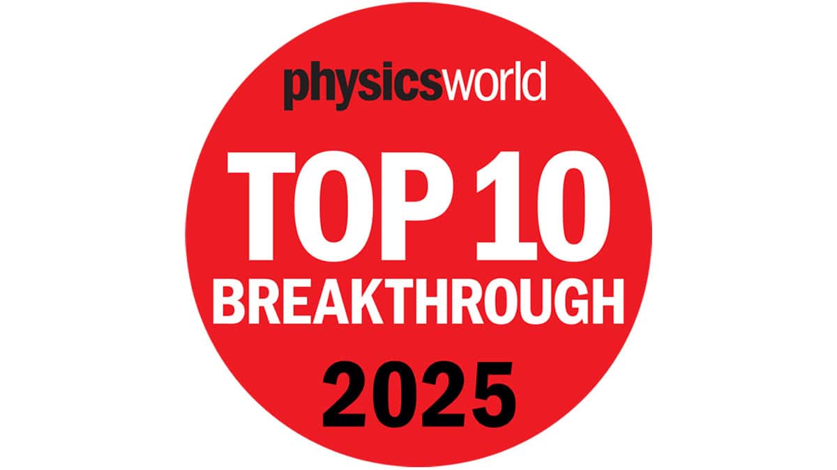Top 10 Breakthroughs of the Year in physics for 2025 revealed – Physics World