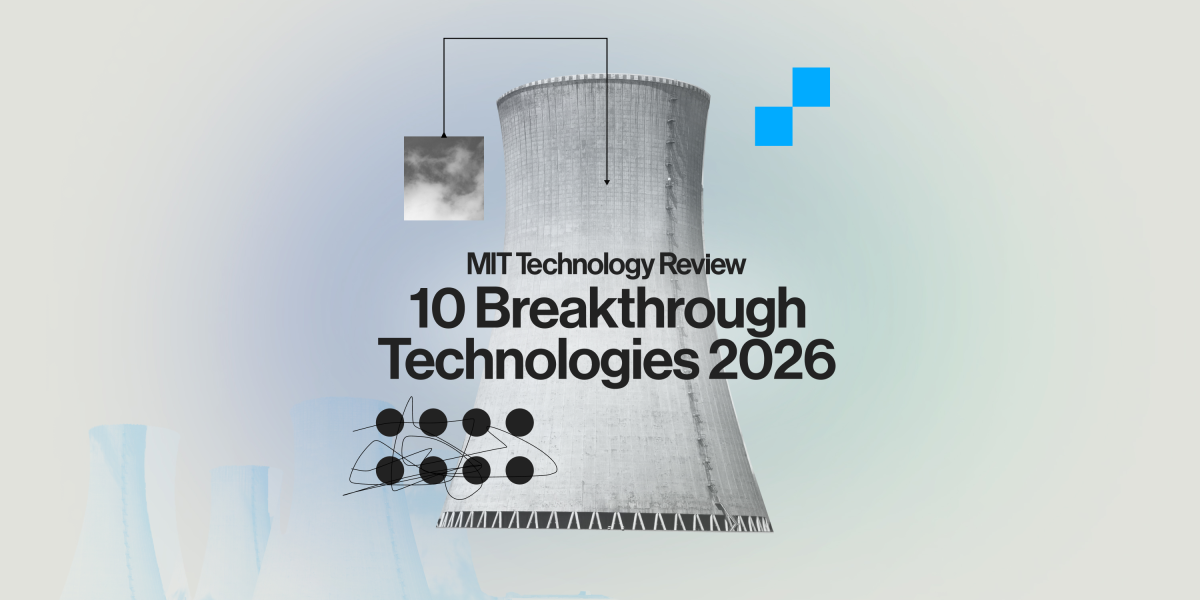 10 Breakthrough Technologies 2026 | MIT Technology Review