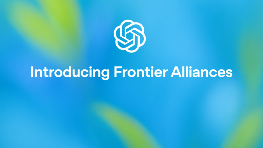 OpenAI forms “Frontier Alliances” with top consultancies