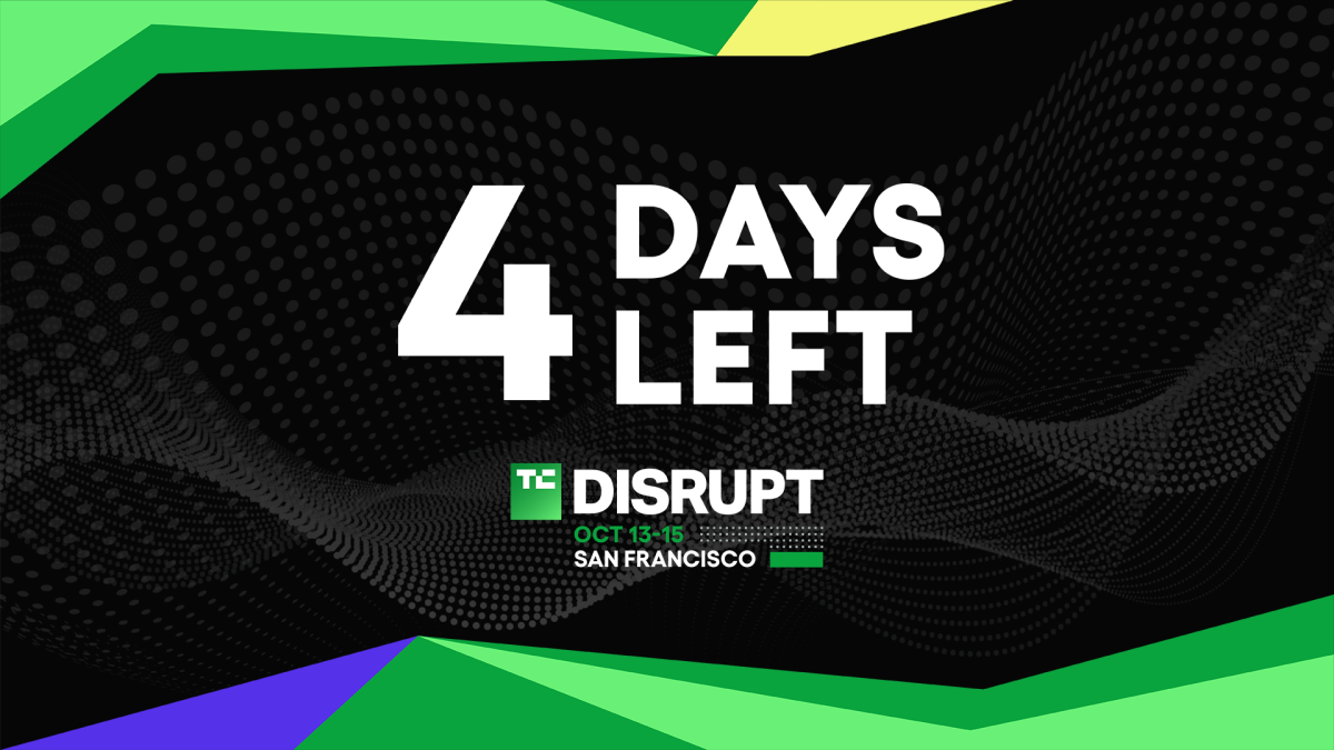Final 4 days to save up to $680 on your Disrupt 2026 pass