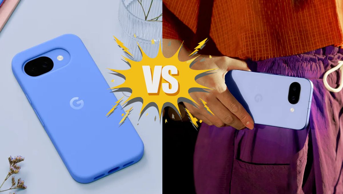 Google Pixel 10a vs Pixel 9a: What’s New, What’s Same And Should You Upgrade?